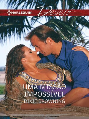 cover image of Uma missão impossível